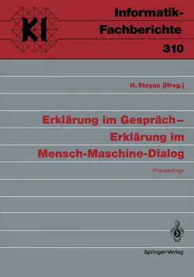 Stoyan |  Erklärung im Gespräch - Erklärung im Mensch-Maschine-Dialog | Buch |  Sack Fachmedien