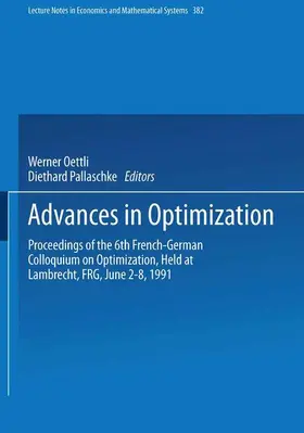 Pallaschke / Oettli |  Advances in Optimization | Buch |  Sack Fachmedien