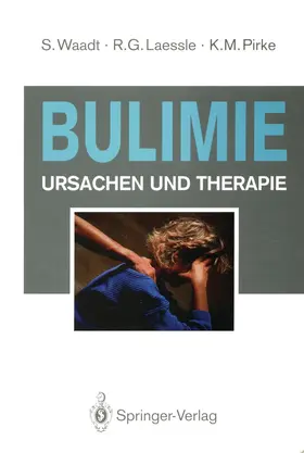 Laessle / Waadt / Pirke |  Bulimie | Buch |  Sack Fachmedien