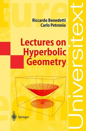 Petronio / Benedetti | Lectures on Hyperbolic Geometry | Buch | 978-3-540-55534-6 | sack.de