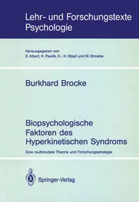 Brocke |  Biopsychologische Faktoren des Hyperkinetischen Syndroms | Buch |  Sack Fachmedien
