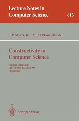 O'Donnell / Myers | Constructivity in Computer Science | Buch | 978-3-540-55631-2 | sack.de