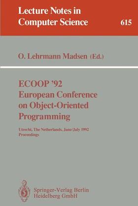 Lehrmann Madsen | ECOOP '92. European Conference on Object-Oriented Programming | Buch | 978-3-540-55668-8 | sack.de