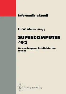 Meuer |  Supercomputer '92 | Buch |  Sack Fachmedien