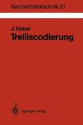 Huber |  Trelliscodierung | Buch |  Sack Fachmedien