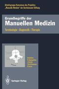 Baumgartner / Graf-Baumann / Möhrle |  Grundbegriffe der Manuellen Medizin | Buch |  Sack Fachmedien