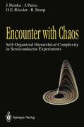 Peinke / Stoop / Parisi |  Encounter with Chaos | Buch |  Sack Fachmedien