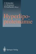 Schneider / Kaffarnik / Steinmetz |  Hyperlipoproteinämie | Buch |  Sack Fachmedien