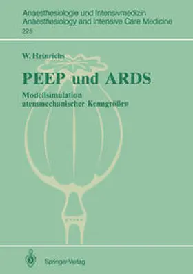 Heinrichs | PEEP und ARDS | Buch | 978-3-540-55973-3 | sack.de