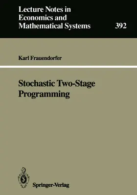Frauendorfer |  Stochastic Two-Stage Programming | Buch |  Sack Fachmedien