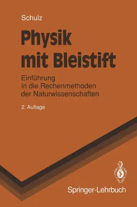 Schulz |  Physik mit Bleistift | Buch |  Sack Fachmedien