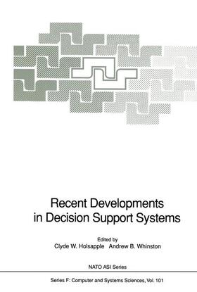 Whinston / Holsapple | Recent Developments in Decision Support Systems | Buch | 978-3-540-56157-6 | sack.de