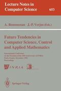 Verjus / Bensoussan |  Future Tendencies in Computer Science, Control and Applied Mathematics | Buch |  Sack Fachmedien