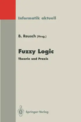 Reusch |  Fuzzy Logic | Buch |  Sack Fachmedien