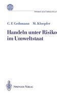 Kloepfer / Gethmann |  Handeln unter Risiko im Umweltstaat | Buch |  Sack Fachmedien