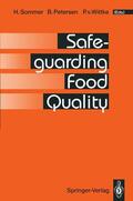 Wittke / Sommer / Petersen |  Safeguarding Food Quality | Buch |  Sack Fachmedien