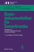 Dudeck / Wagner / Grundmann |  Basisdokumentation für Tumorkranke | Buch |  Sack Fachmedien