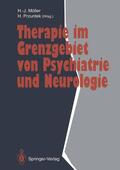 Przuntek / Möller |  Therapie im Grenzgebiet von Psychiatrie und Neurologie | Buch |  Sack Fachmedien