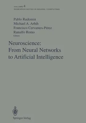 Rudomin / Romo / Arbib |  Neuroscience: From Neural Networks to Artificial Intelligence | Buch |  Sack Fachmedien