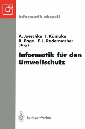 Jaeschke / Radermacher / Kämpke |  Informatik für den Umweltschutz | Buch |  Sack Fachmedien