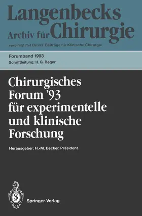 Becker / Beger / Hartel |  Chirurgisches Forum '93 für experimentelle und klinische Forschung | Buch |  Sack Fachmedien
