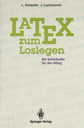 Lammarsch / Dietsche |  Latex zum Loslegen | Buch |  Sack Fachmedien