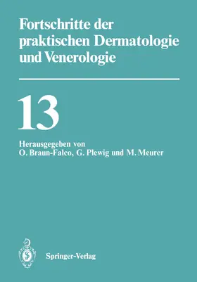 Braun-Falco / Meurer / Plewig |  Fortschritte der praktischen Dermatologie und Venerologie | Buch |  Sack Fachmedien