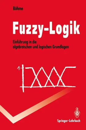 Böhme |  Fuzzy-Logik | Buch |  Sack Fachmedien