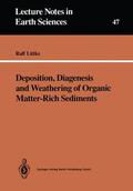 Littke |  Deposition, Diagenesis and Weathering of Organic Matter-Rich Sediments | Buch |  Sack Fachmedien