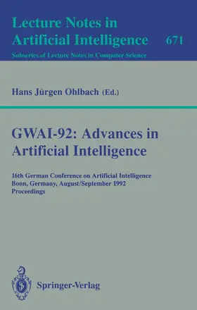 Ohlbach |  GWAI-92: Advances in Artificial Intelligence | Buch |  Sack Fachmedien