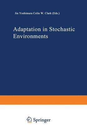 Clark / Yoshimura | Adaptation in Stochastic Environments | Buch | 978-3-540-56681-6 | sack.de