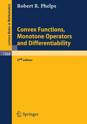 Phelps |  Convex Functions, Monotone Operators and Differentiability | Buch |  Sack Fachmedien