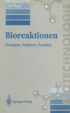 Ward / Syldatk |  Bioreaktionen | Buch |  Sack Fachmedien