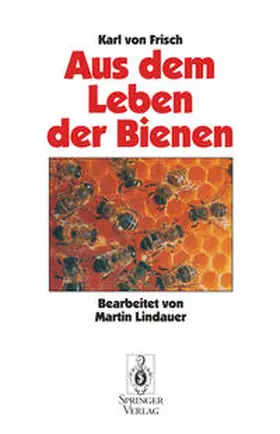 Frisch | Aus Dem Leben der Bienen | Buch | 978-3-540-56763-9 | sack.de