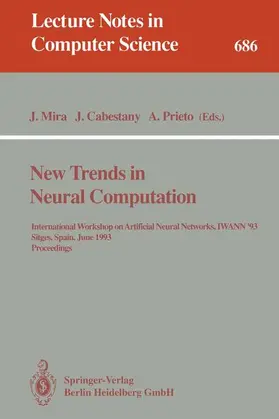 Mira / Prieto / Cabestany |  New Trends in Neural Computation | Buch |  Sack Fachmedien