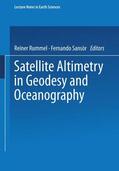 Sansò / Rummel |  Satellite Altimetry in Geodesy and Oceanography | Buch |  Sack Fachmedien
