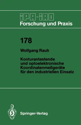 Rauh |  Konturantastende und optoelektronische Koordinatenmeßgeräte für den industriellen Einsatz | Buch |  Sack Fachmedien