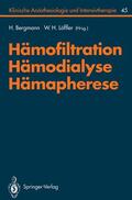 Bergmann / Löffler |  Hämofiltration, Hämodialyse, Hämapherese | Buch |  Sack Fachmedien