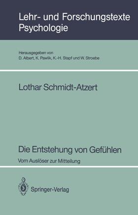 Schmidt-Atzert | Die Entstehung von Gefühlen | Buch | 978-3-540-56997-8 | sack.de