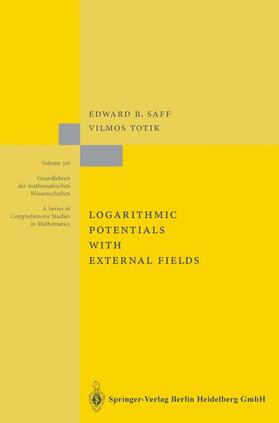 Totik / Saff | Logarithmic Potentials with External Fields | Buch | 978-3-540-57078-3 | sack.de