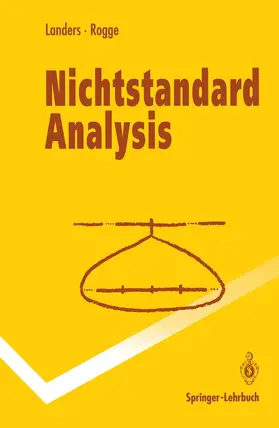 Rogge / Landers |  Nichtstandard Analysis | Buch |  Sack Fachmedien