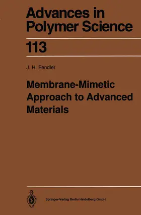 Fendler |  Membrane-Mimetic Approach to Advanced Materials | Buch |  Sack Fachmedien