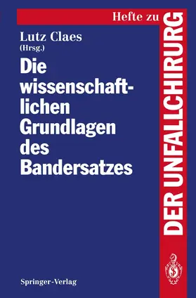 Claes |  Die wissenschaftlichen Grundlagen des Bandersatzes | Buch |  Sack Fachmedien