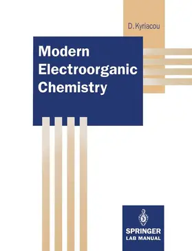 Kyriacou | Modern Electroorganic Chemistry | Buch | 978-3-540-57504-7 | www.sack.de