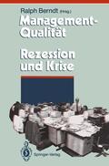 Berndt |  Management-Qualität contra Rezession und Krise | Buch |  Sack Fachmedien