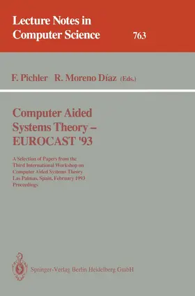 Moreno Diaz / Pichler |  Computer Aided Systems Theory - EUROCAST '93 | Buch |  Sack Fachmedien