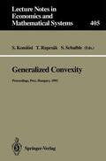 Komlosi / Schaible / Rapcsak |  Generalized Convexity | Buch |  Sack Fachmedien