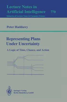 Haddawy |  Representing Plans Under Uncertainty | Buch |  Sack Fachmedien