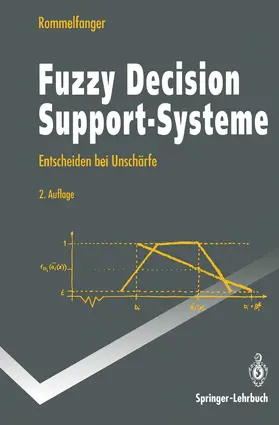 Rommelfanger | Fuzzy Decision Support-Systeme | Buch | 978-3-540-57793-5 | www.sack.de