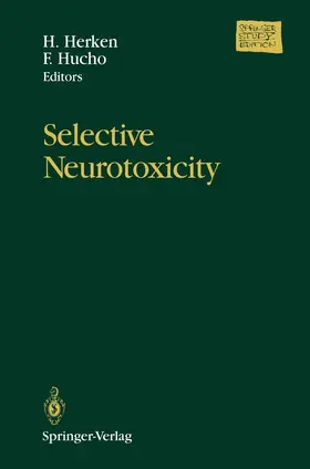 Hucho / Herken | Selective Neurotoxicity | Buch | 978-3-540-57815-4 | sack.de